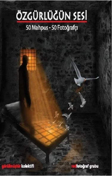 Özgürlüğün Sesi - 50 Mahpus-50 Fotoğrafçı ürün görseli