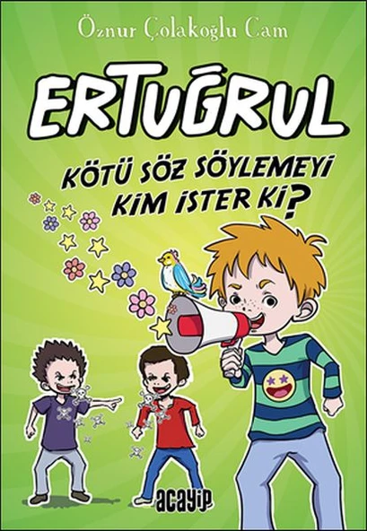 Kötü Söz Söylemeyi Kim İster ki? - Ertuğrul ürün görseli 1
