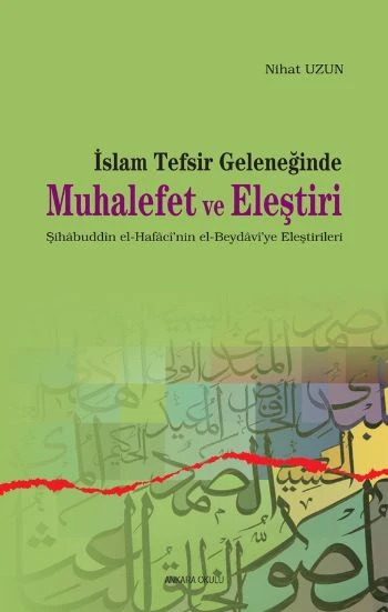 İslam Tefsir Geleneğinde Muhalefet ve Eleştiri ürün görseli