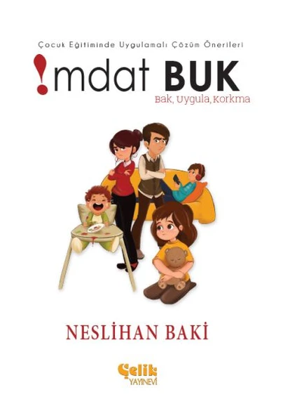 Çocuk Eğitiminde Uygulamaları Çözüm Önerileri İmdat Buk ürün görseli