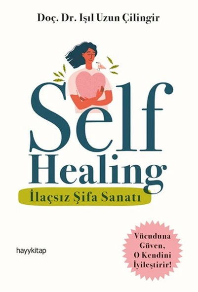 Self Healing - İlaçsız Şifa Sanatı ürün görseli