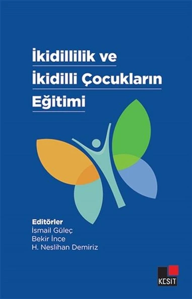 İkidillilik Ve İkidilli Çocukların Eğitimi ürün görseli
