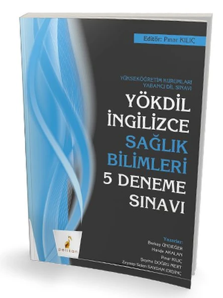 Pelikan YÖKDİL İngilizce Sağlık Bilimleri 5 Deneme Sınavı ürün görseli