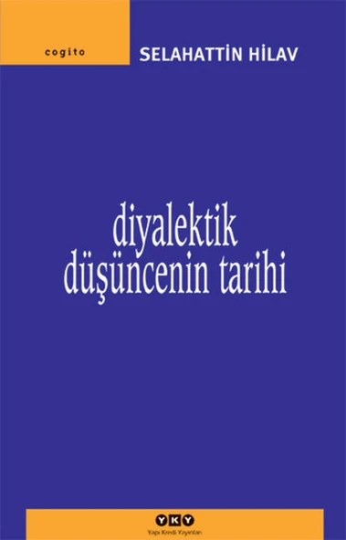 Diyalektik Düşüncenin Tarihi ürün görseli