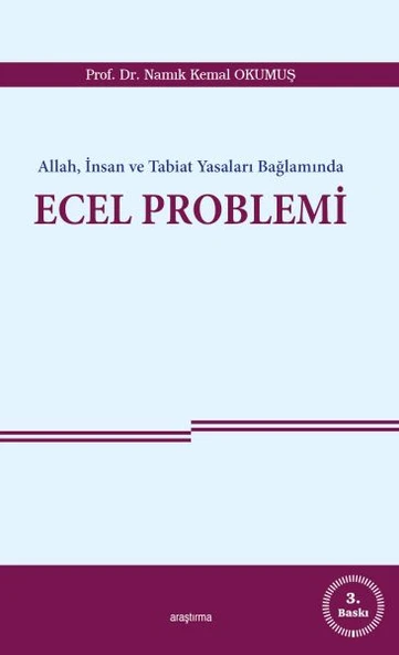 Allah, İnsan ve Tabiat Yasaları Bağlamında Ecel Problemi ürün görseli