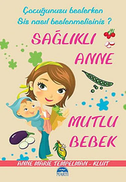 Sağlıklı Anne Mutlu Bebek ürün görseli