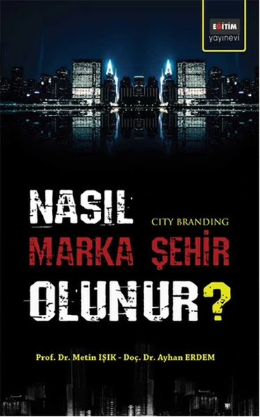 Nasıl Marka Şehir Olunur? ürün görseli