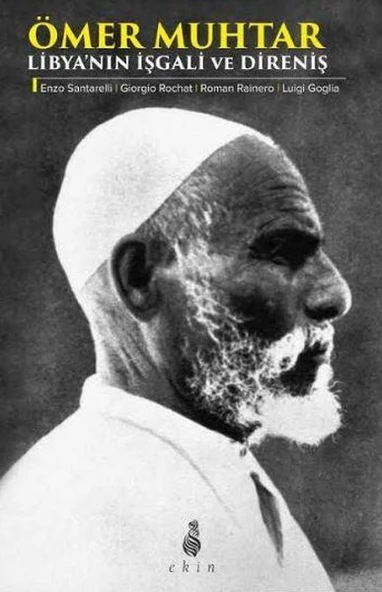 Ömer Muhtar - Libya'nın İşgali ve Direniş ürün görseli