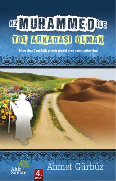 Hz. Muhammed ile Yol Arkadaşı Olmak ürün görseli