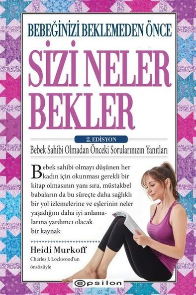Bebeğinizi Beklemeden Önce Sizi Neler Bekler - 2. Edisyon ürün görseli 1