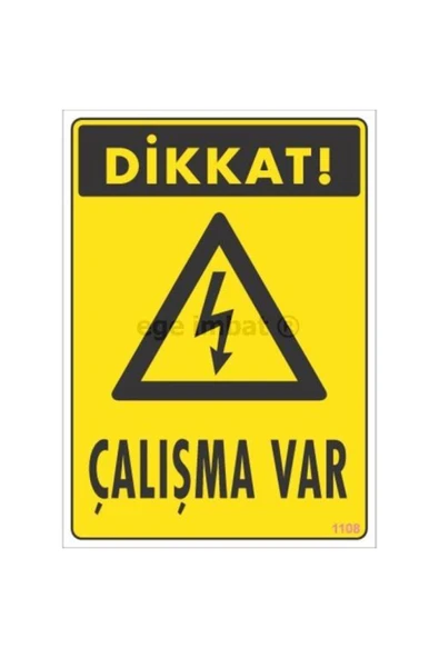 FAYMEM GLOBAL Dikkat Çalışma Var Uyarı Levhası 17,5x25 KOD:1108 - 1