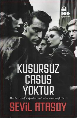 Kusursuz Casus Yoktur Sevil Atasoy Doğan Kitap ürün görseli