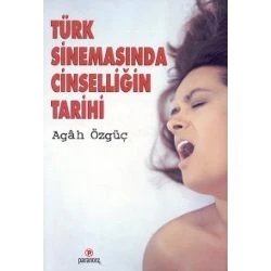 Türk Sinemasında Cinselliğin Tarihi ürün görseli 1