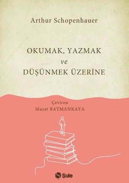 Okumak Yazmak ve Düşünmek Üzerine ürün görseli 1