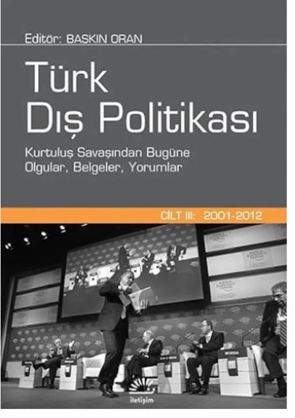 Türk Dış Politikası Cilt 3 Baskın Oran İletişim ürün görseli
