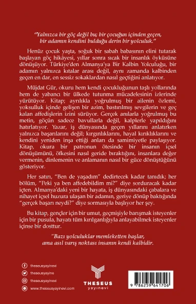 Türkiye’den Almanya’ya Bir Kalbin Yolculuğu - Müjdat Gür - Theseus Yayınevi - Resim 2