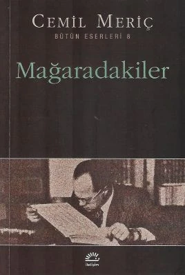 Mağaradakiler Cemil Meriç İletişim Yayınları ürün görseli