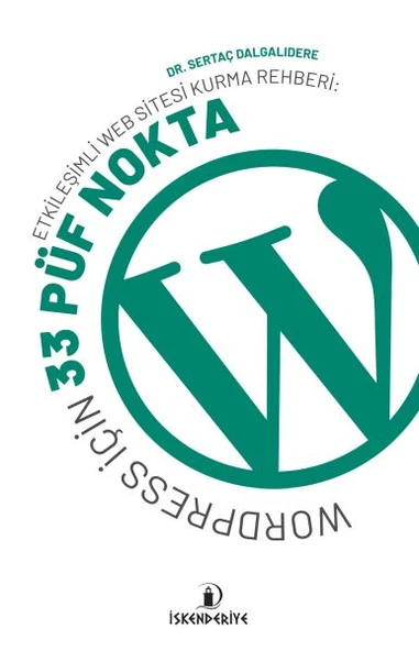 Etkileşimli Web Sitesi Kurma Rehberi: Wordpress İçin 33 Püf Nokta ürün görseli 1