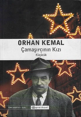 Çamaşırcının Kızı Küçücük Orhan Kemal Epsilon Yayınları ürün görseli