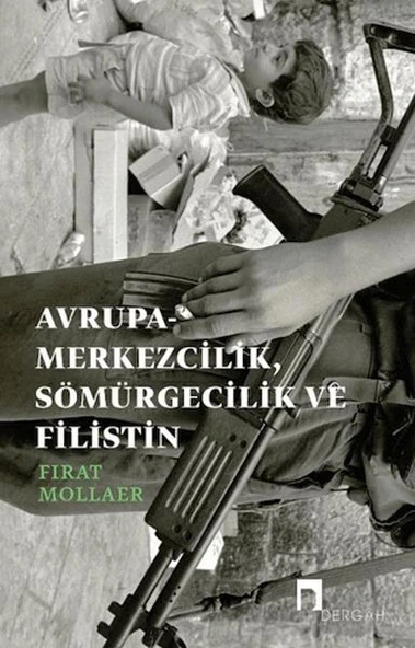 Avrupa-merkezcilik, Sömürgecilik ve Filistin ürün görseli 1