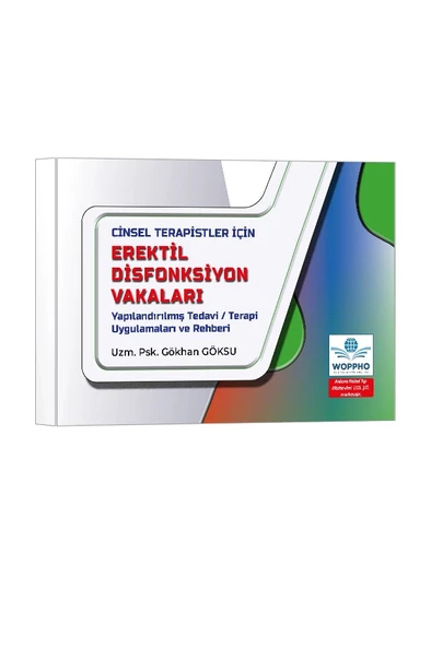 Cinsel Terapistler İçin Erektil Disfonksiyon Vakaları Yapılandırılmış Tedavi / Terapi Uygulamaları ve Rehberi ürün görseli