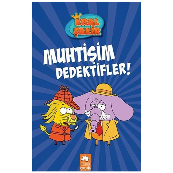 Kral Şakir 9 - Muhtişim Dedektifler (Ciltli)