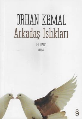 Arkadaş Islıkları Orhan Kemal Everest Yayınları ürün görseli