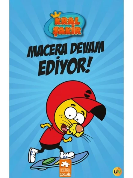 Kral Şakir 2 Macera Devam Ediyor