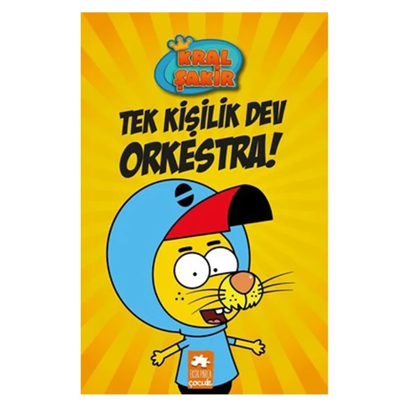 Kral Şakir 1 Tek Kişilik Dev Orkestra (Ciltli)