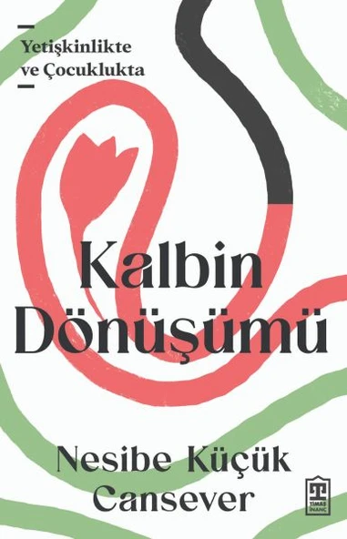 Kalbin Dönüşümü ürün görseli