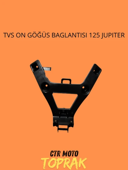 TVS Jupiter 125 Ön Göğüs Bağlantısı – Gövde Montaj Demiri Panel Bağlantı Parçası ürün görseli