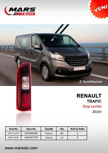 MARS 511273 ARKA STOP LAMBA SAĞ TRAFIC III DUYSUZ 2014 > 265504656R ürün görseli 1