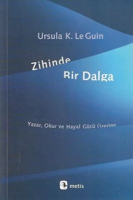 Zihinde Bir Dalga Ursula K. Le Guin Metis Yayınları ürün görseli