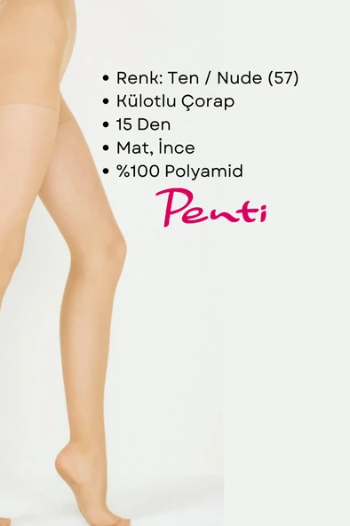 Penti Süper 15 Den Mat İnce Külotlu Çorap Ten/Nude (57) - 4 Numara X Large 3 Adet - 2