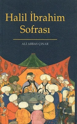 Halil İbrahim Sofrası Ali Abbas Çınar Kitabevi Yayınları ürün görseli