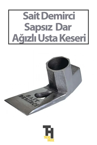 Sait Demirci Sapsız Dar Ağızlı Usta Keseri