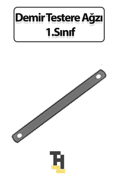 Demir Testere Ağzı 1.Sınıf