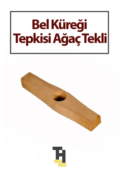 Bel Küreği Tepkisi Ağaç Tekli