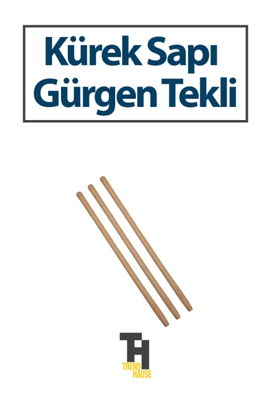 Kürek Sapı Gürgen Tekli