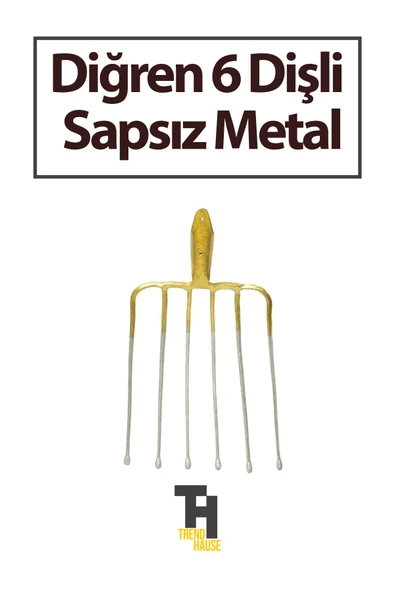 Diğren 6 Dişli Sapsız Metal