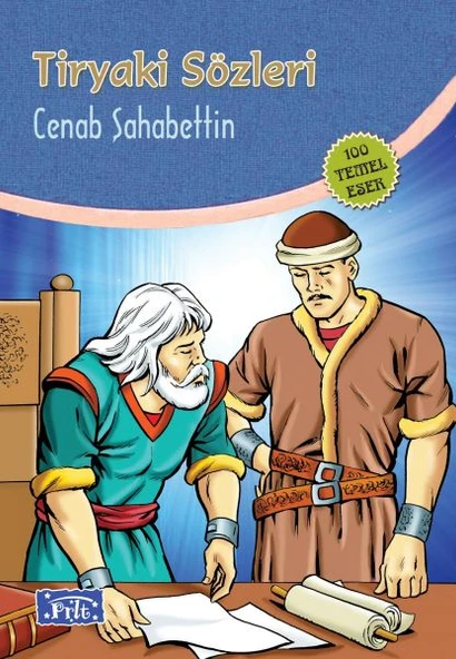 Tiryaki Sözleri (100 Temel Eser - İlköğretim) ürün görseli 1