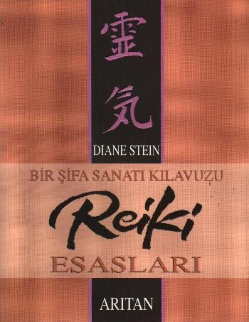 Bir Şifa Sanatı Kılavuzu Reiki Esasları ürün görseli 1