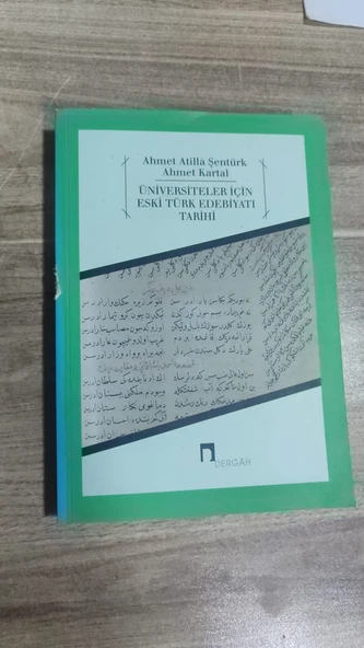 ÜNİVERSİTELER İÇİN ESKİ TÜRK EDEBİYATI TARİHİ  AHMET ATİLLA ŞENTÜRK  AHMET KARTAL ürün görseli
