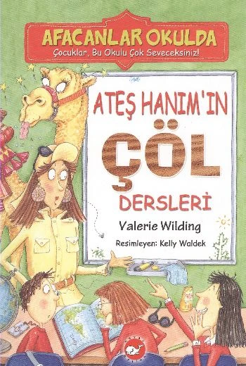 Afacanlar Okulda - Ateş Hanım'ın Çöl Dersleri ürün görseli 1