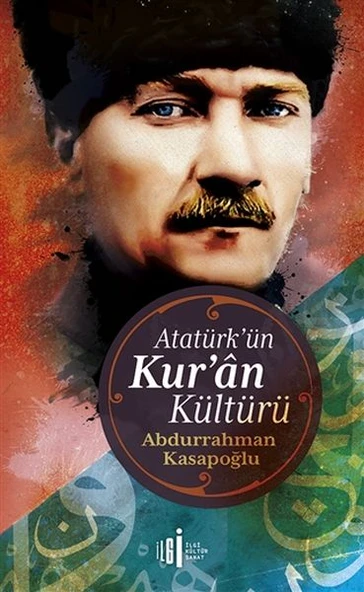 Atatürk'ün Kur'an Kültürü ürün görseli 1