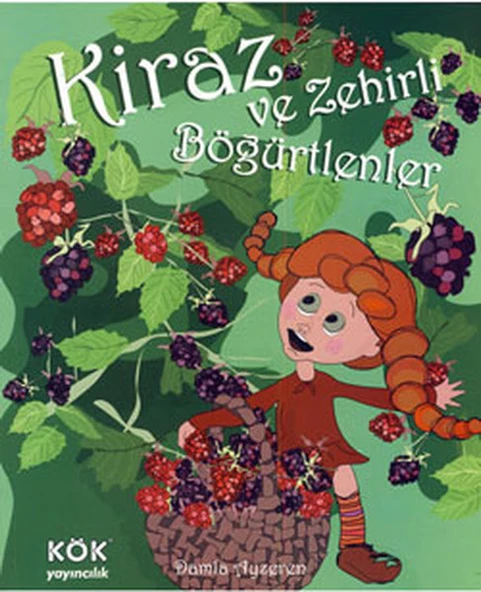 Kiraz ve Zehirli Böğürtlenler (Ciltli) ürün görseli 1