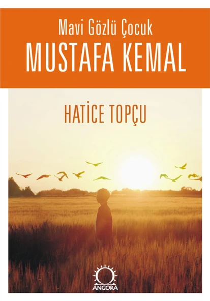 Mavi Gözlü Çocuk Mustafa Kemal ürün görseli 1