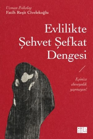 Evlilikte Şehvet Şefkat Dengesi ürün görseli 1