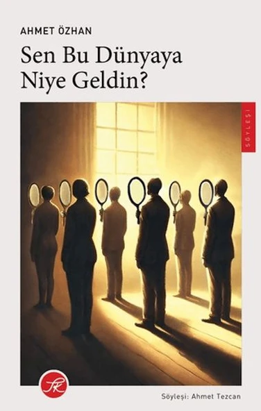 Sen Bu Dünyaya Niye Geldin? ürün görseli 1