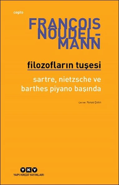 Filozofların Tuşesi Sartre, Nietzsche Ve Barthes Piyano Başında ürün görseli 1